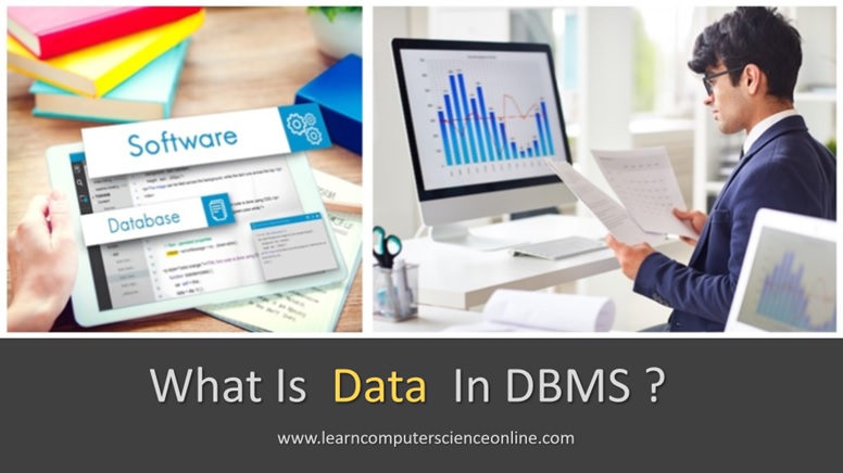 What Is Data In DBMS , Define Data In Database